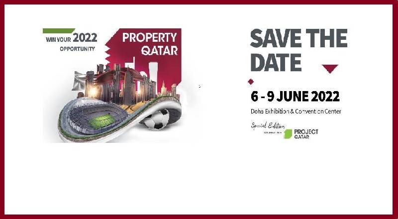 Διεθνείς Εκθέσεις “Project Qatar” και “Property Qatar” (Ντόχα, 6-9 Ιουνίου 2022)