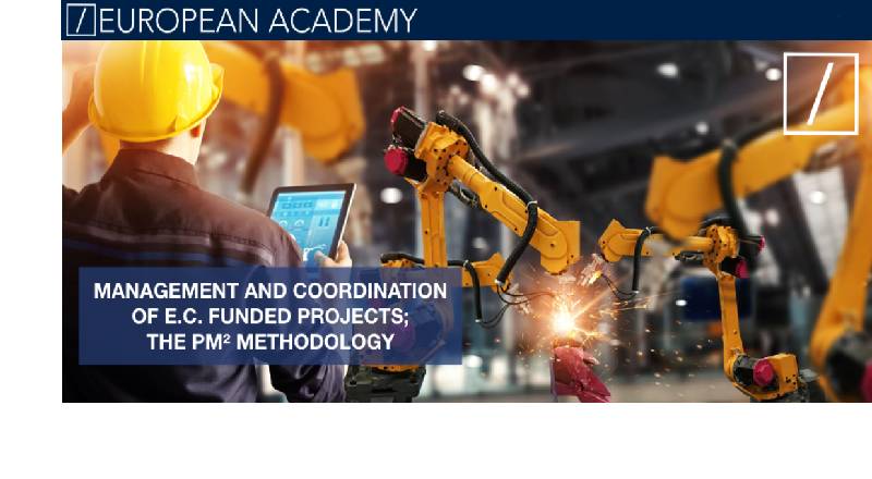 Management and Coordination of E.C. Funded Projects: The PM² Methodology