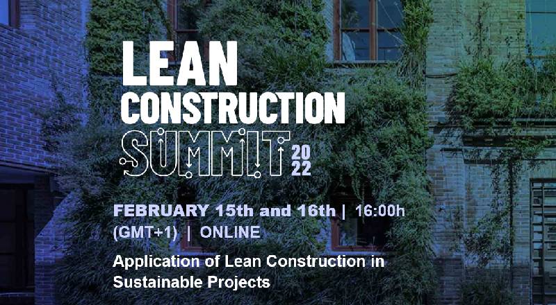 2nd edition of the LEAN Construction Summit event